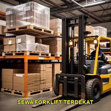 Mencari Sewa Forklift Terdekat Dari Lokasi Saya untuk Proyek Anda